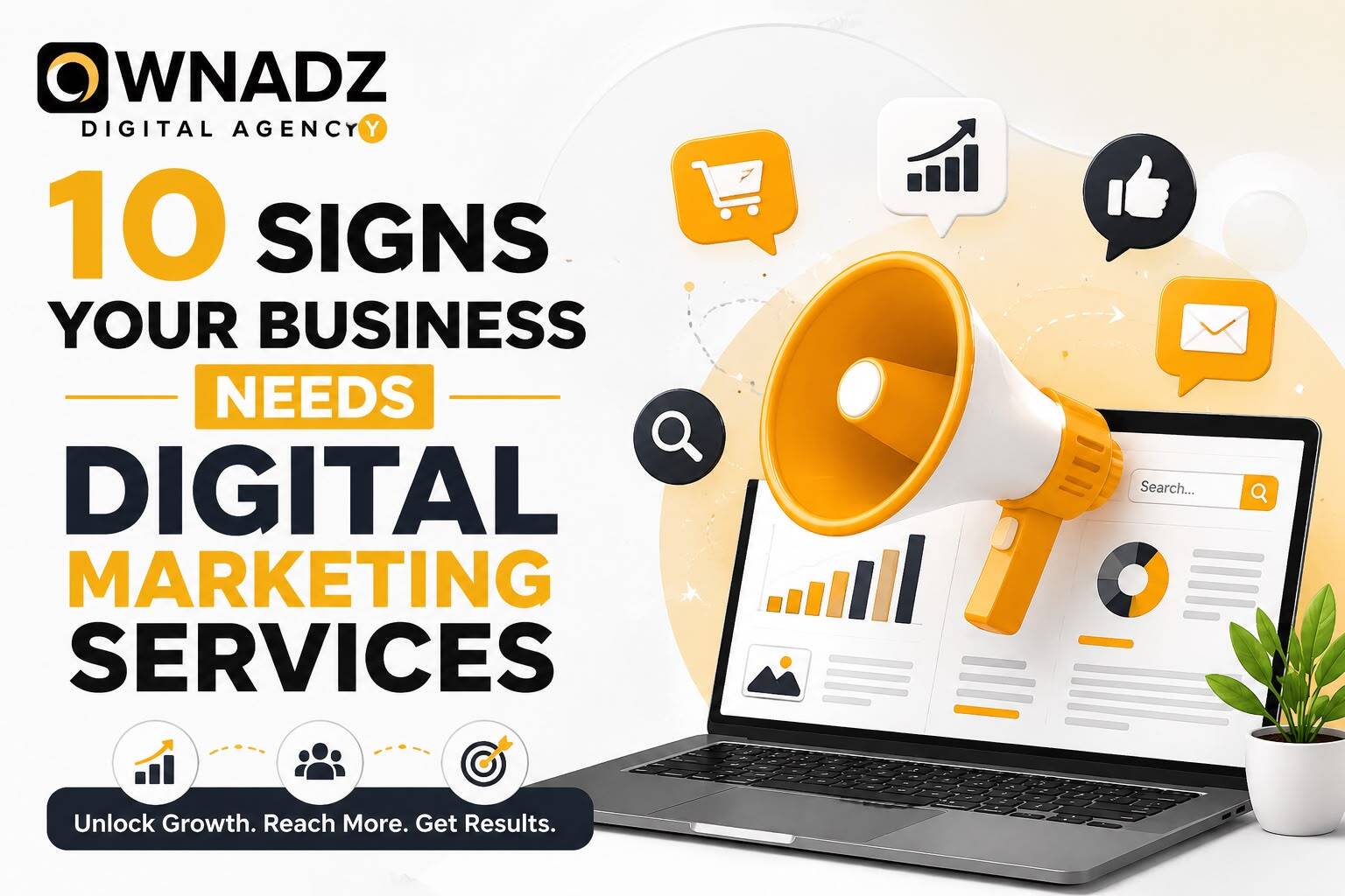 10 Signs Your Business Needs Digital Marketing Services